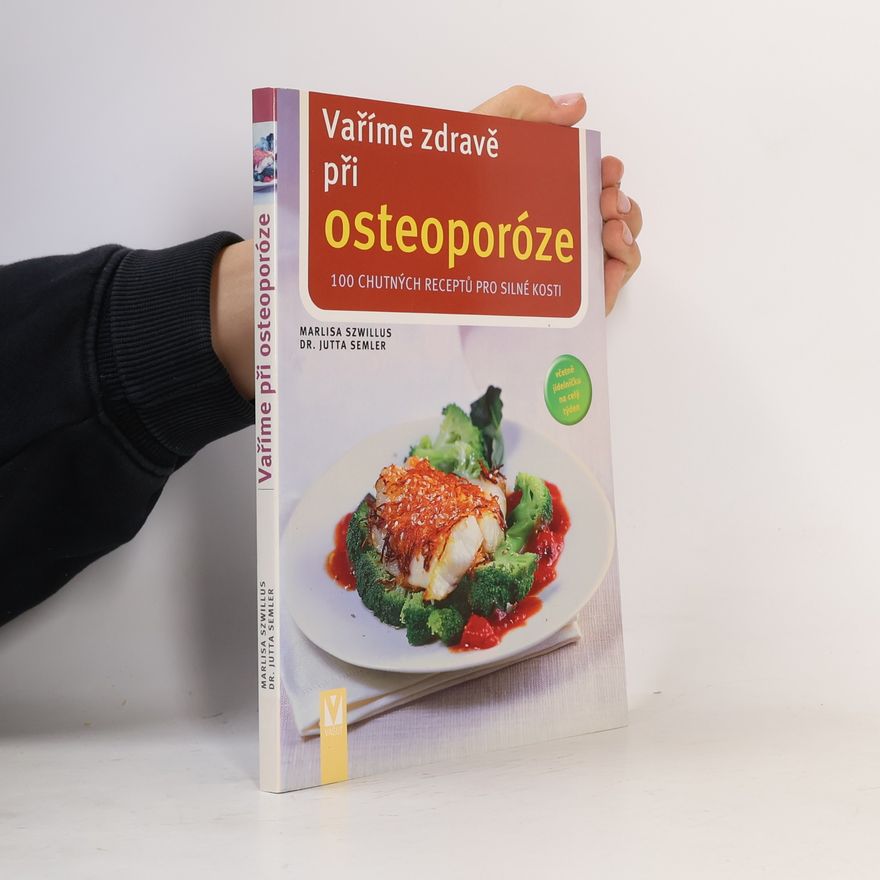 Marlisa Szwillus Vaříme zdravě při osteoporóze