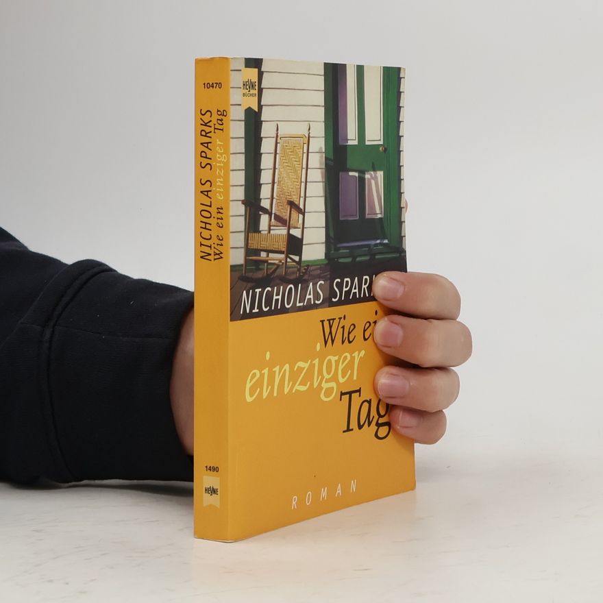 Nicholas Sparks Wie ein einziger Tag