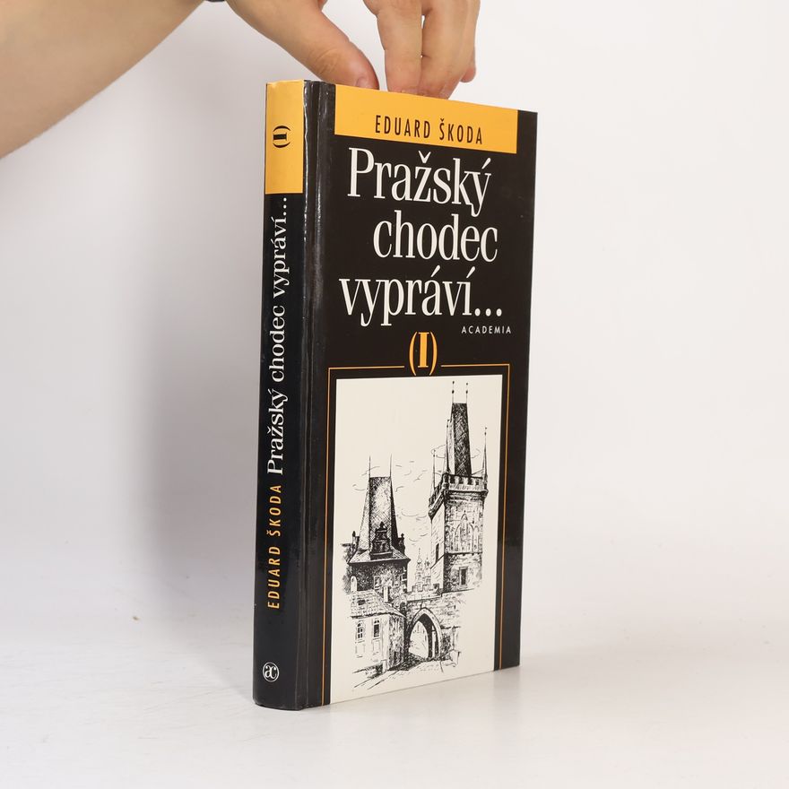 Hedvika Vilgusová Pražský chodec vypráví..., díl I