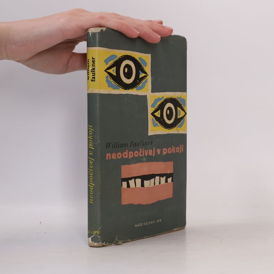 William Faulkner Neodpočívej v pokoji