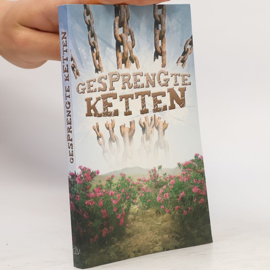 Autorenkollektiv Gesprengte Ketten
