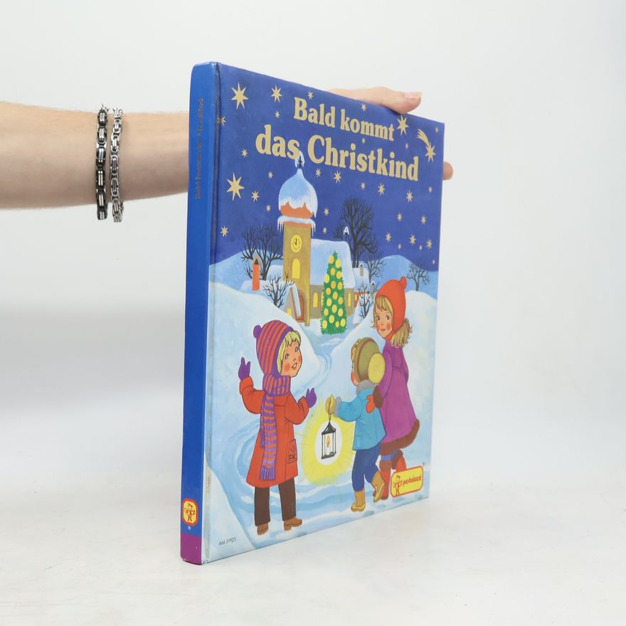 Sigrid Lüddeck Bald kommt das Christkind.