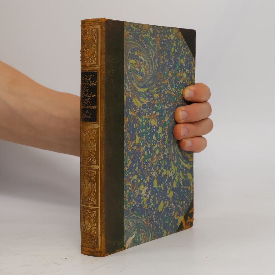 Jules Goncourt Die Kunst des achtzehnten Jahrhunderts. Erster Band