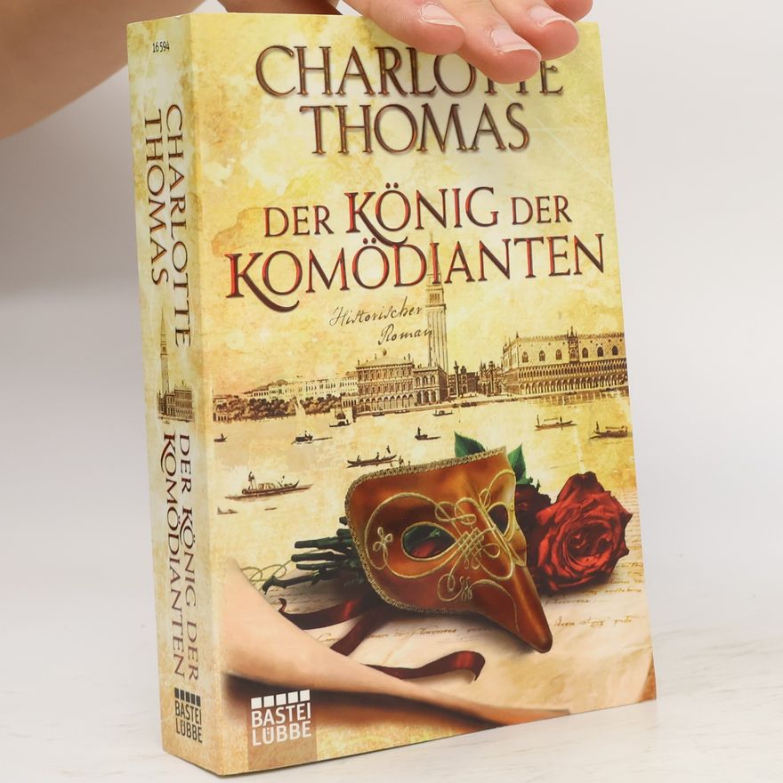 Charlotte Thomas Der König der Komödianten
