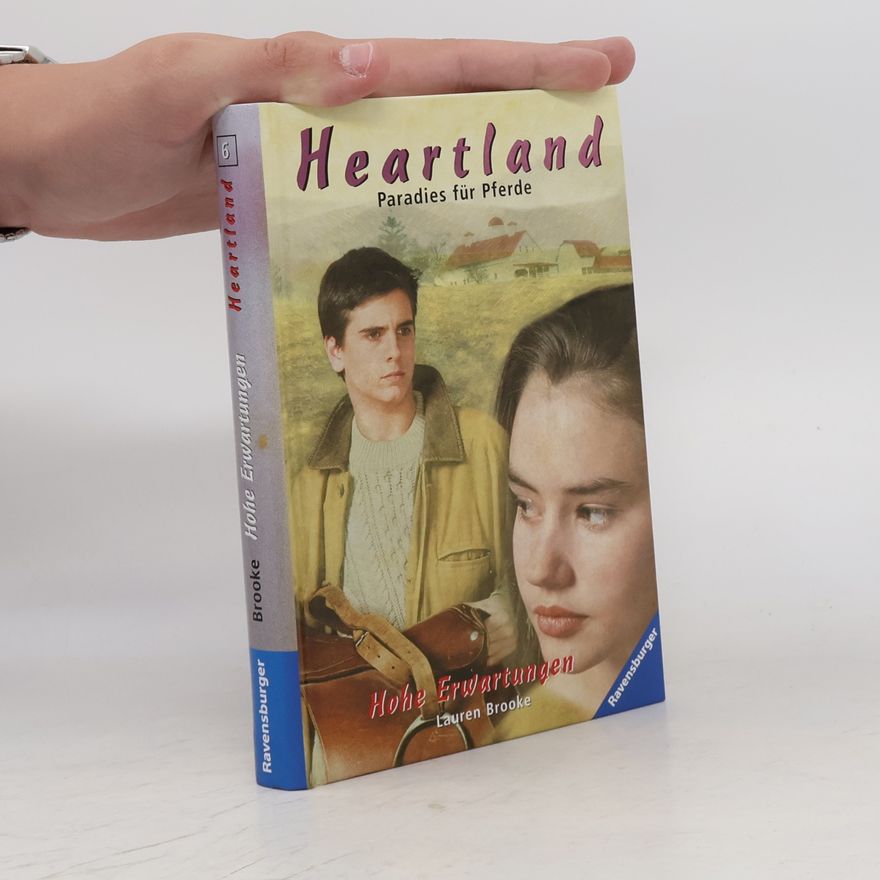 Lauren Brooke Hohe Erwartungen. Heartland