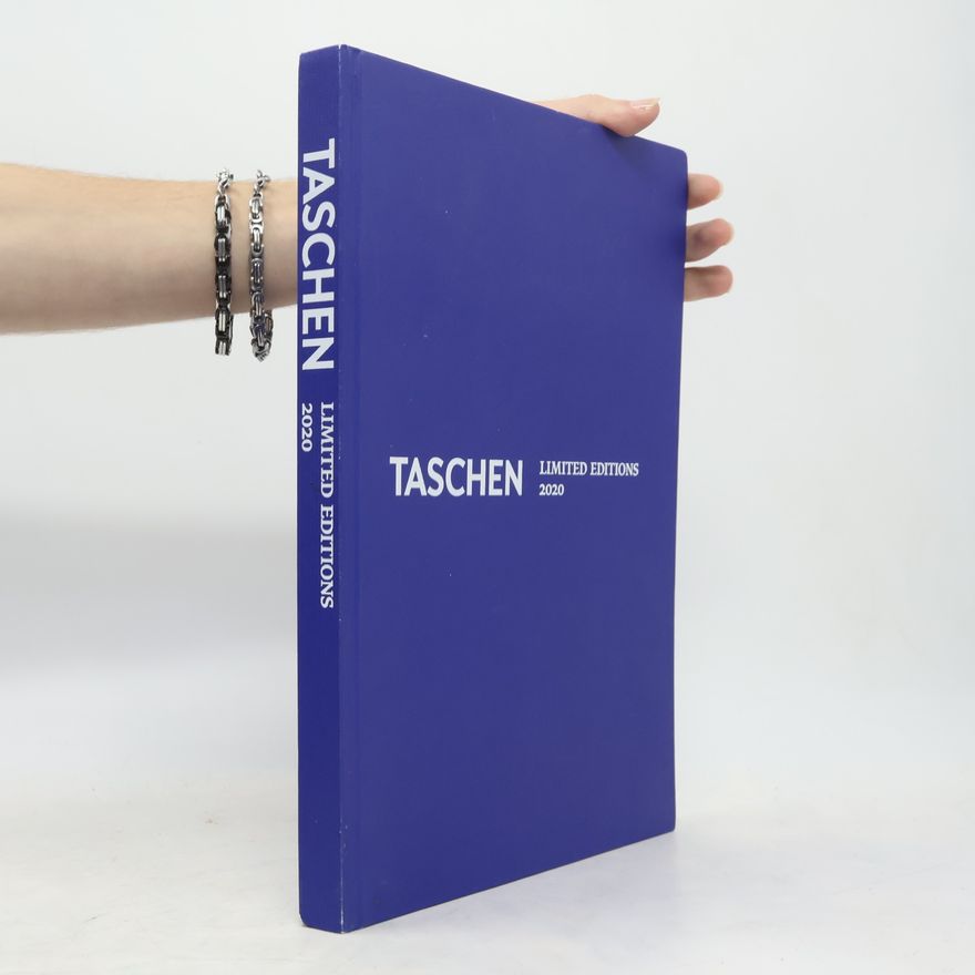 Various authors Taschen Limited Editions 2020