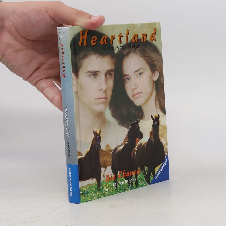 Lauren Brooke Die Chance. Heartland
