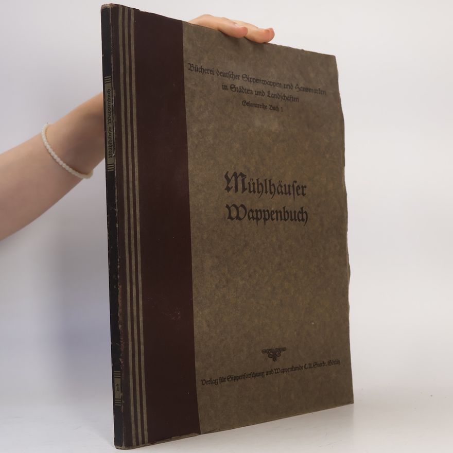 Various authors Mühlhäuser Wappenbuch