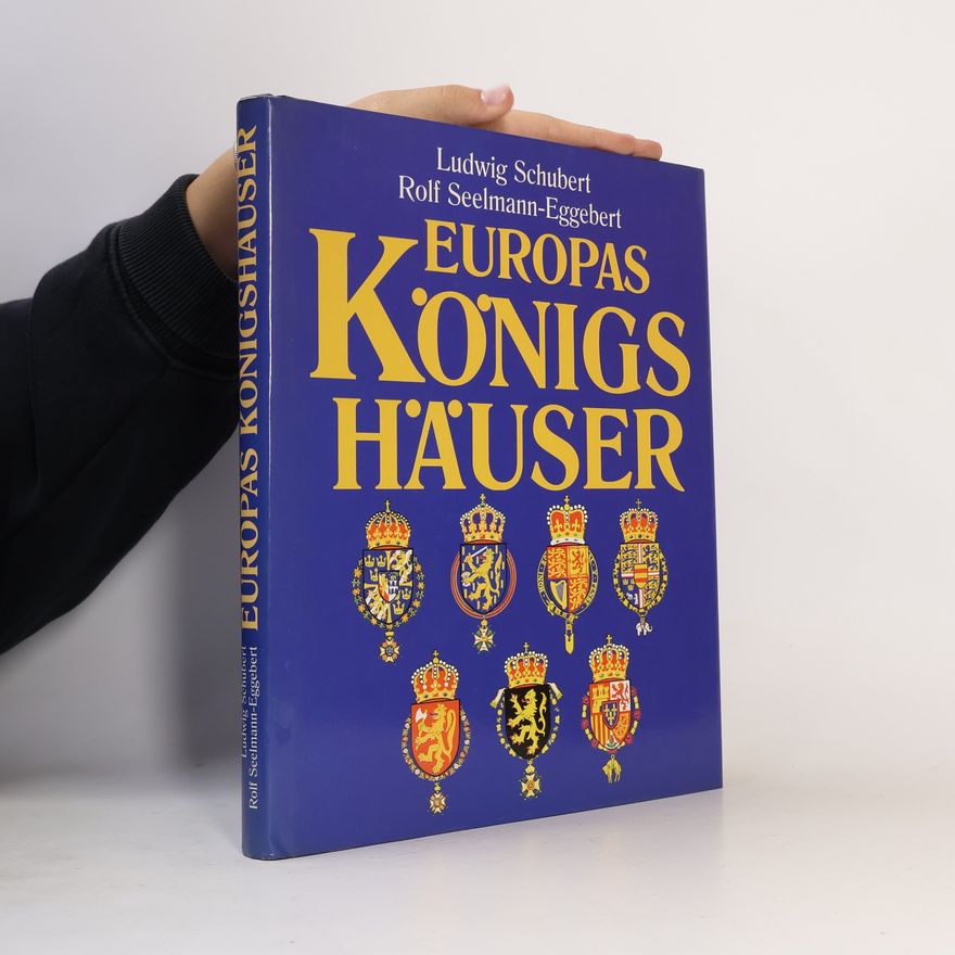 Ludwig Schubert Europas Königshäuser