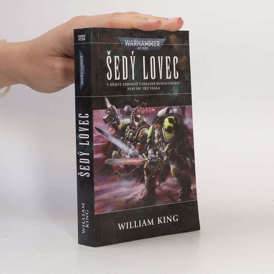 William King Warhammer 40,000. Šedý lovec