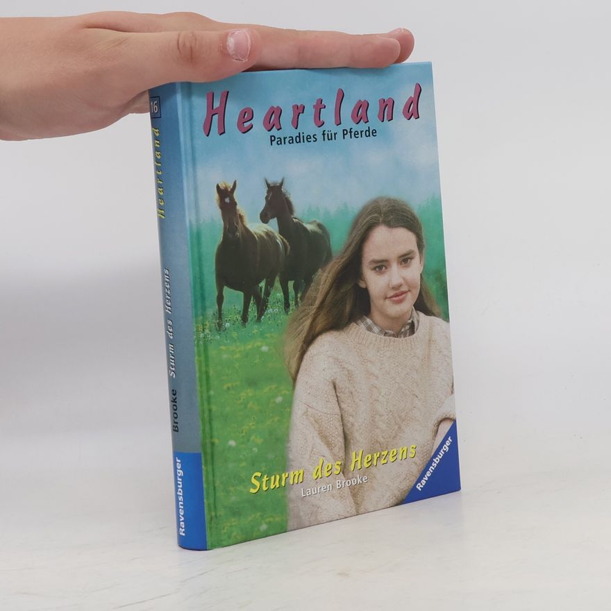 Lauren Brooke Sturm des Herzens. Heartland