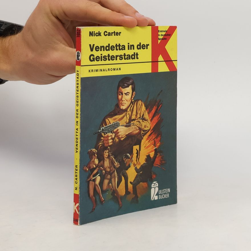Nick Carter Vendetta in der Geisterstadt