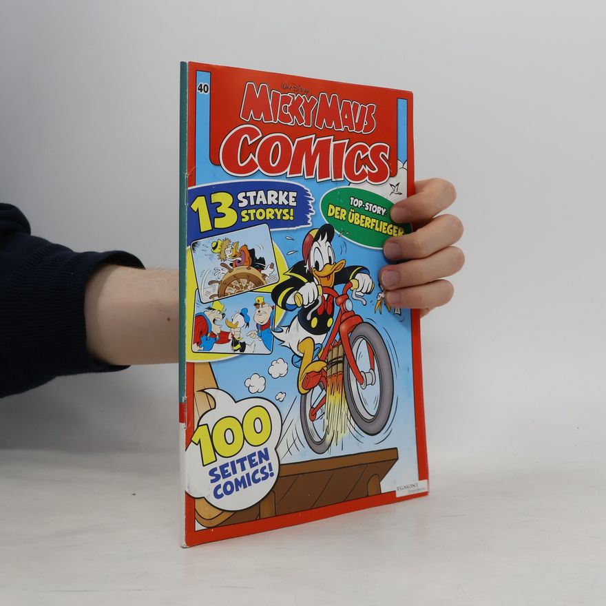 Walt Disney Micky Maus Comics - 40: Der Überflieger