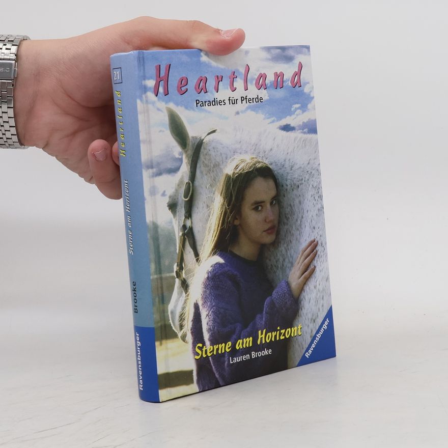 Lauren Brooke Sterne am Horizont. Heartland- Paradies für Pferde