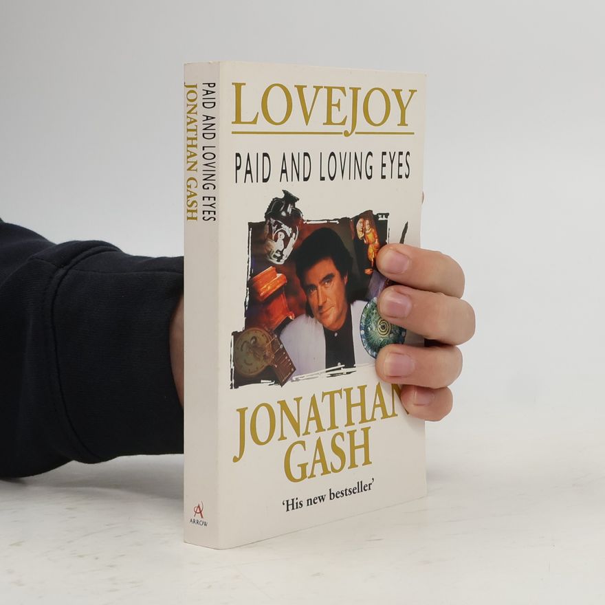 Jonathan Gash Paid and Loving Eyes