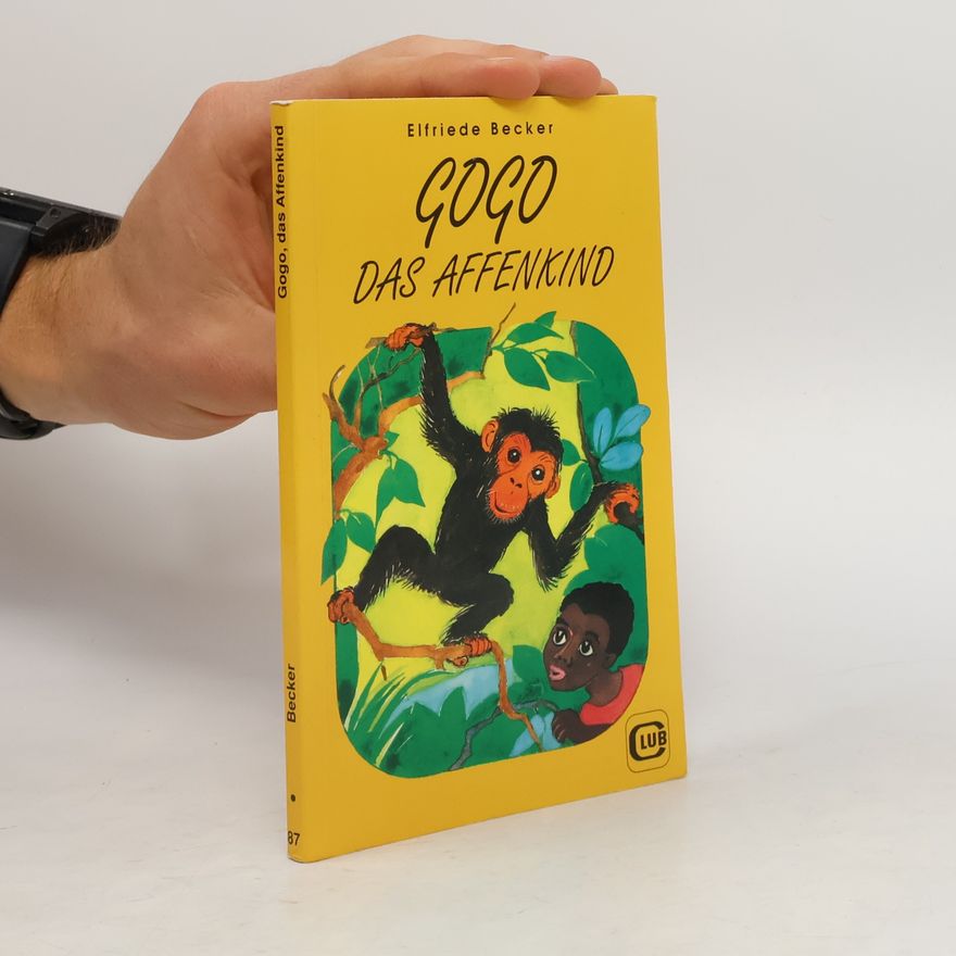 Elfriede Becker Gogo das Affenkind