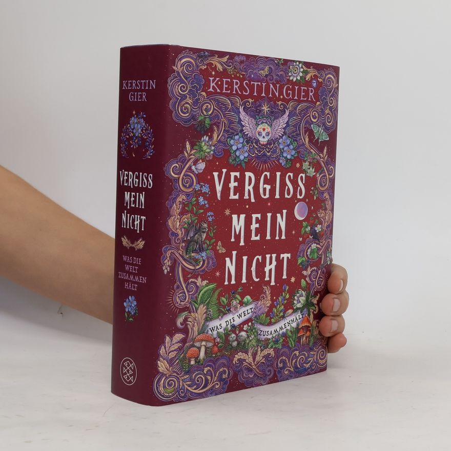 Kerstin Gier Vergissmeinnicht. Was die Welt zusammenhält