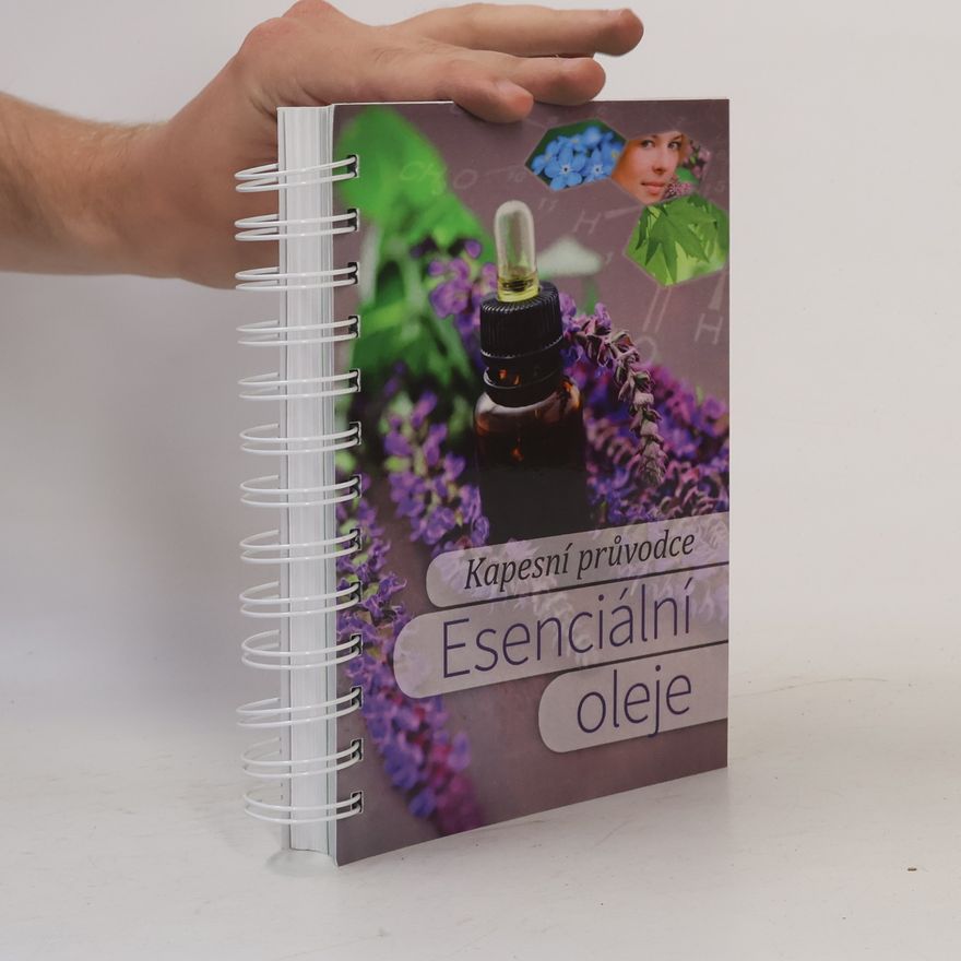 Autores varios Kapesní průvodce. Esenciální oleje