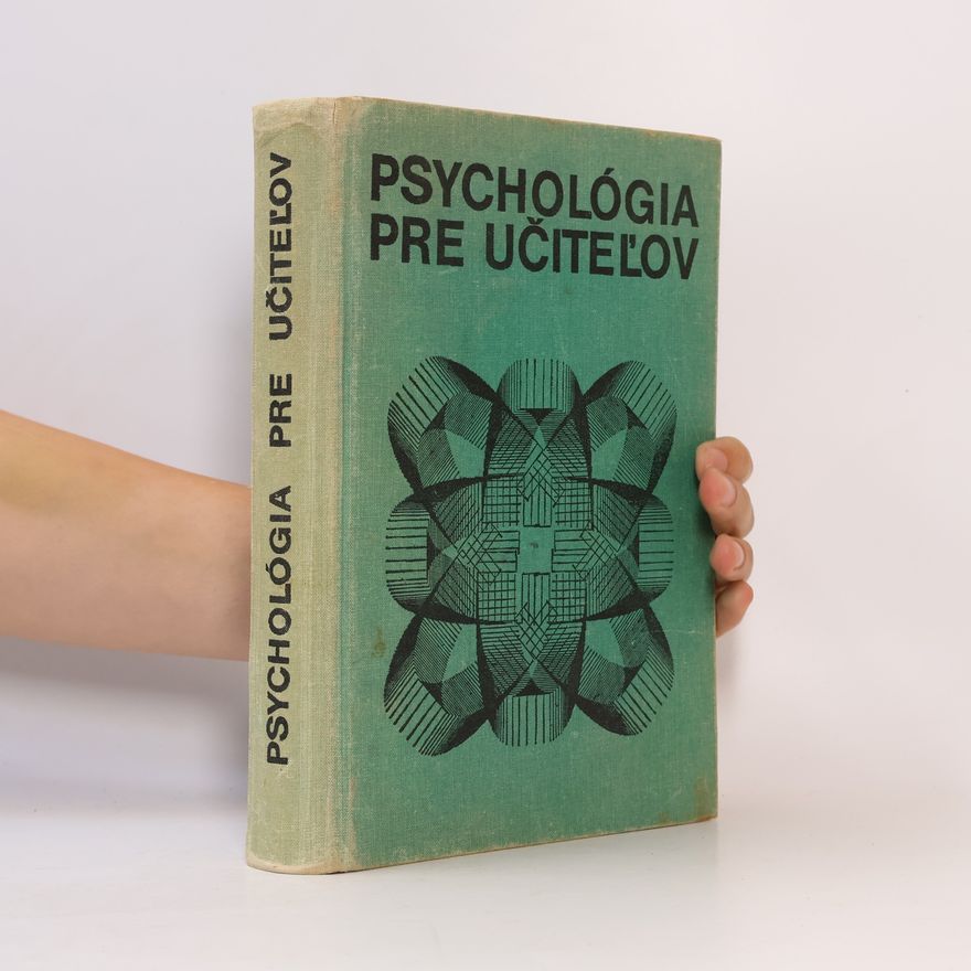 Ladislav Ďurič Psychológia pre učiteľov