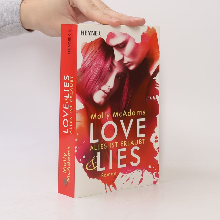 Molly McAdams Love & lies - Alles ist erlaubt