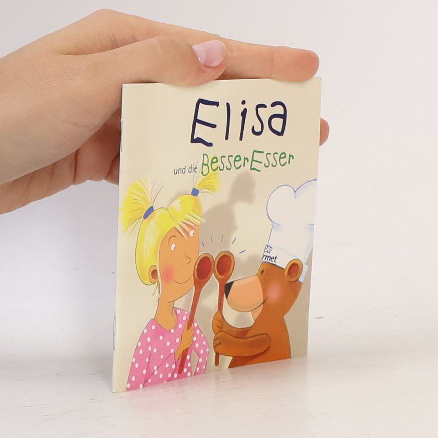 Edith Schreiber-Wicke Elisa und die BesserEsser
