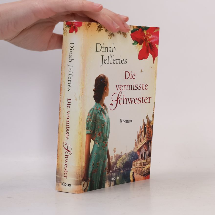Dinah Jefferies Die vermisste Schwester