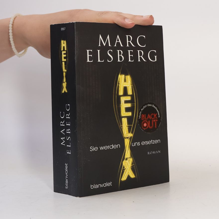 Marc Elsberg Helix