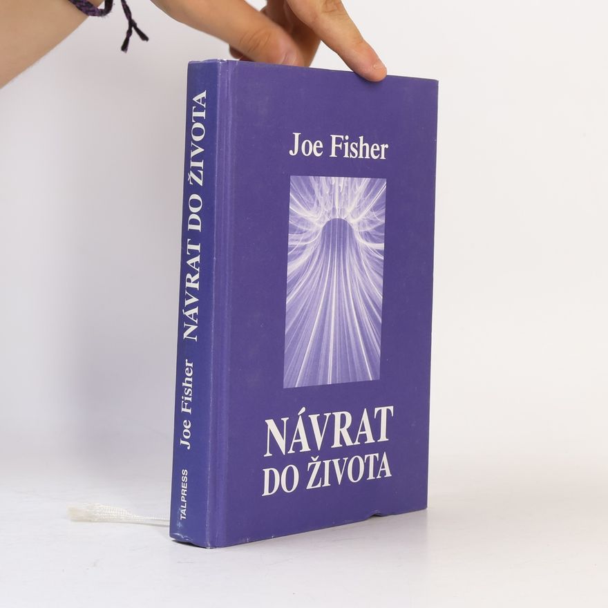 Joe Fisher Návrat do života