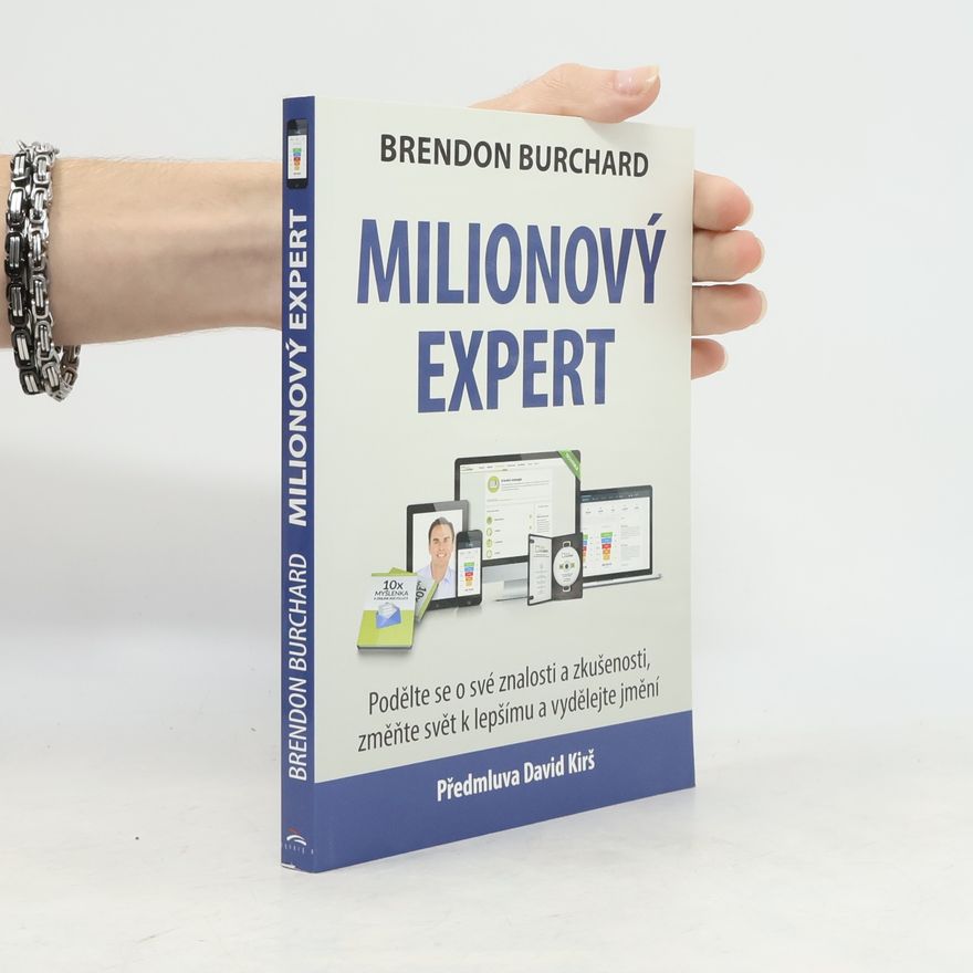Brendon Burchard Milionový expert