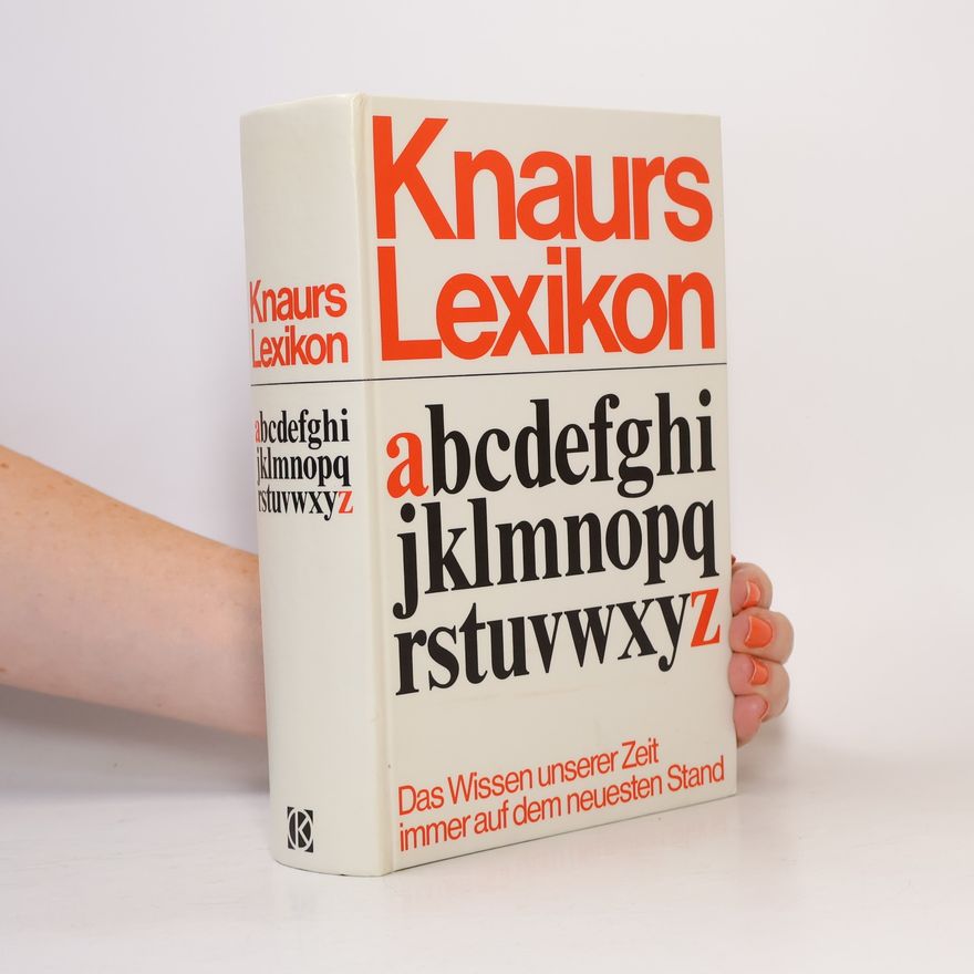 Fritz Bolle Knaurs Lexikon A-Z. Das Wissen unserer Zeit