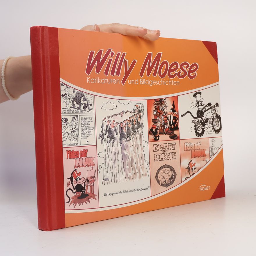Willy Moese Karikaturen und Bildergeschichten