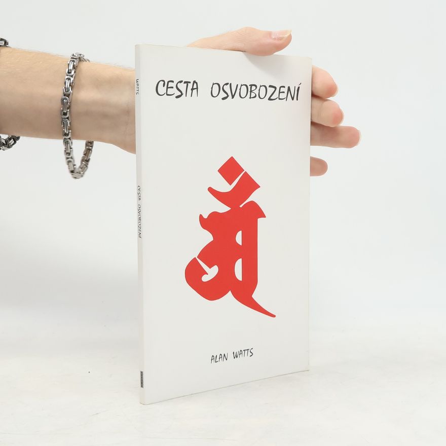 Alan Watts Cesta osvobození