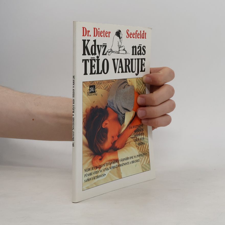 Dieter Seefeldt Když nás tělo varuje