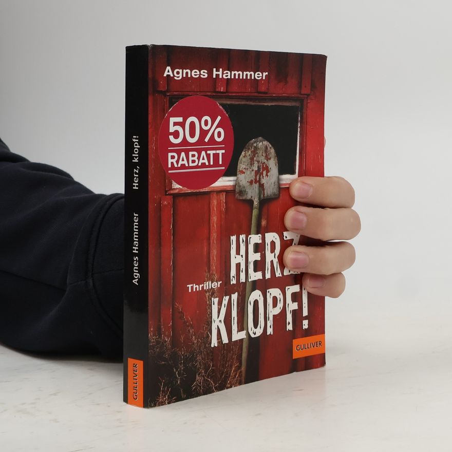 Agnes Hammer Herz, klopf!