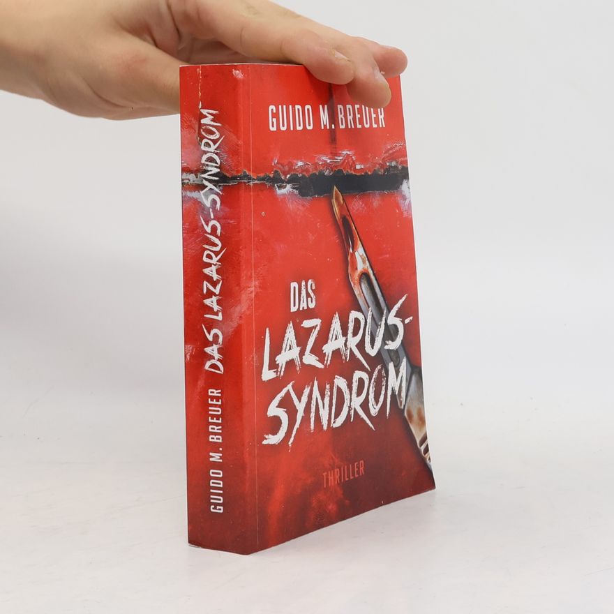 Guido M. Breuer Das Lazarus-Syndrom