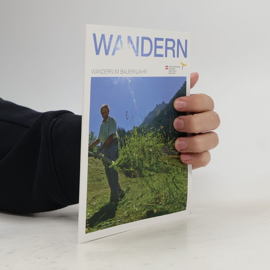 Autorenkollektiv Wandern im Bauernjahr