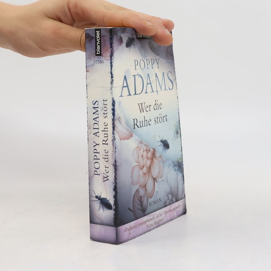 Poppy Adams Wer die Ruhe stört