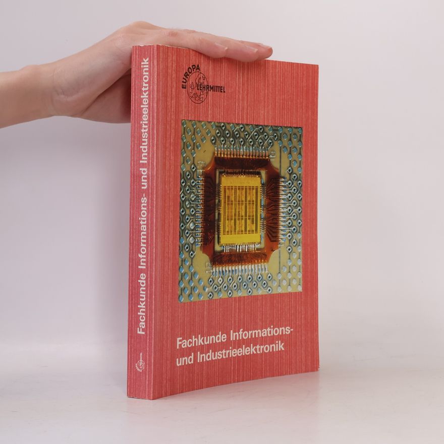 Autorenkollektiv Fachkunde Informations- und Industrieelektronik