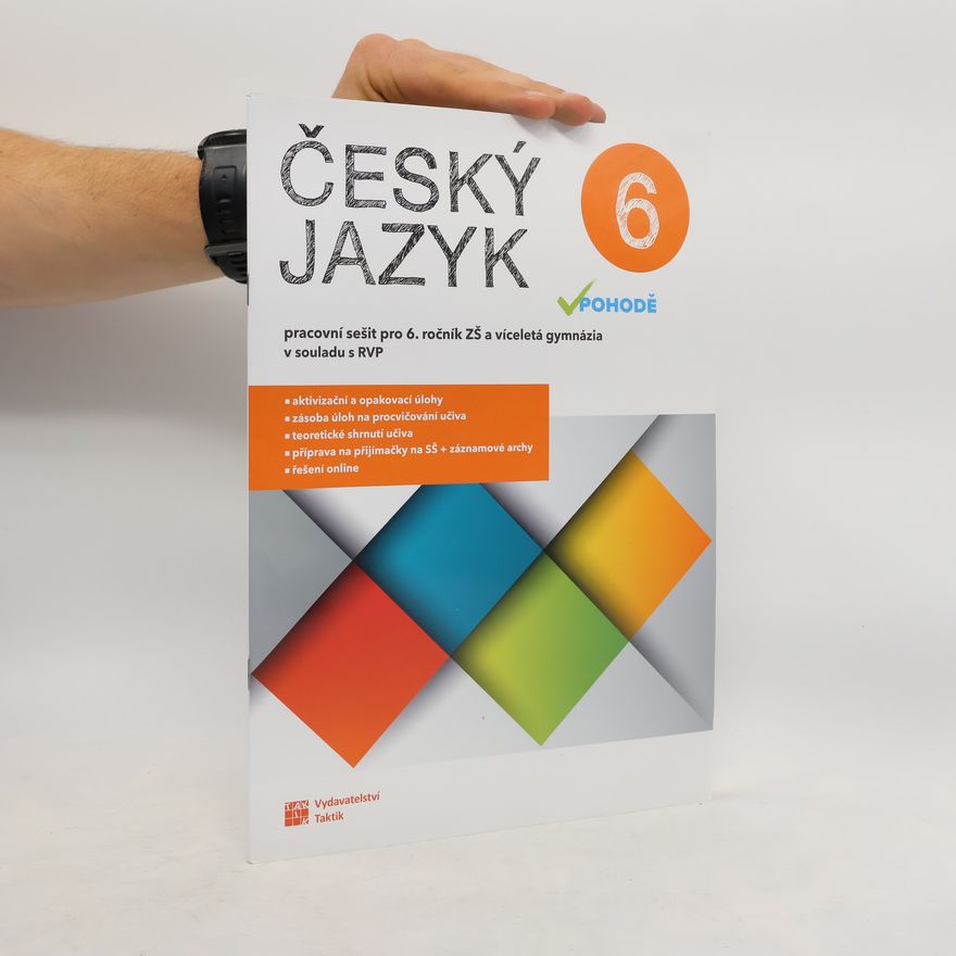Kolektiv autorů Český jazyk v pohodě 6 - pracovní sešit