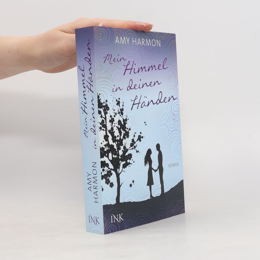 Amy Harmon Mein Himmel in deinen Händen