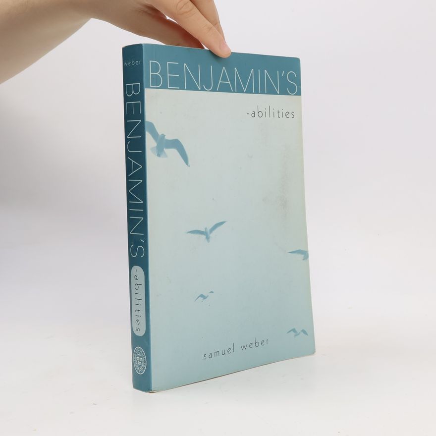 Samuel Weber Benjamin's -abilities