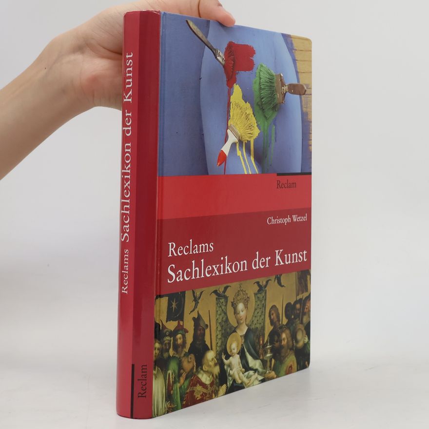 Christoph Wetzel Reclams Sachlexikon der Kunst