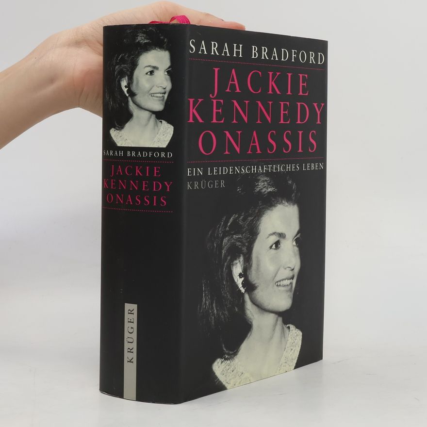 Sarah Bradford Jackie Kennedy Onassis