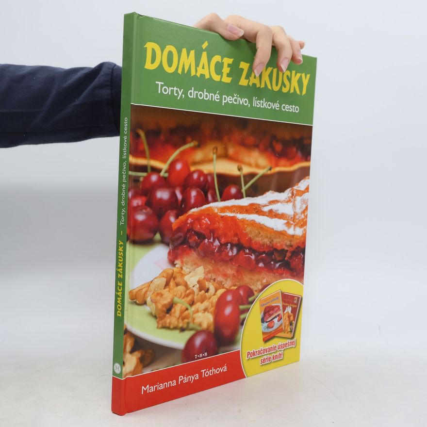 Pánya Marianna Tóthová Domáce zákusky
