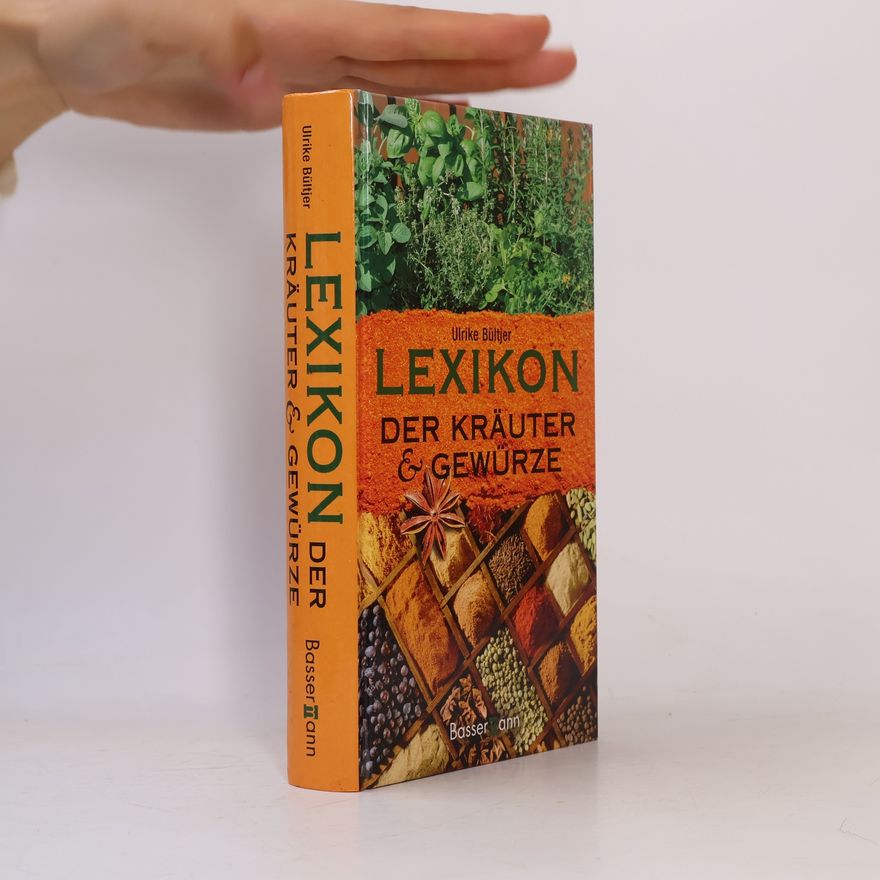 Ulrike Bültjer Lexikon der Kräuter & Gewürze