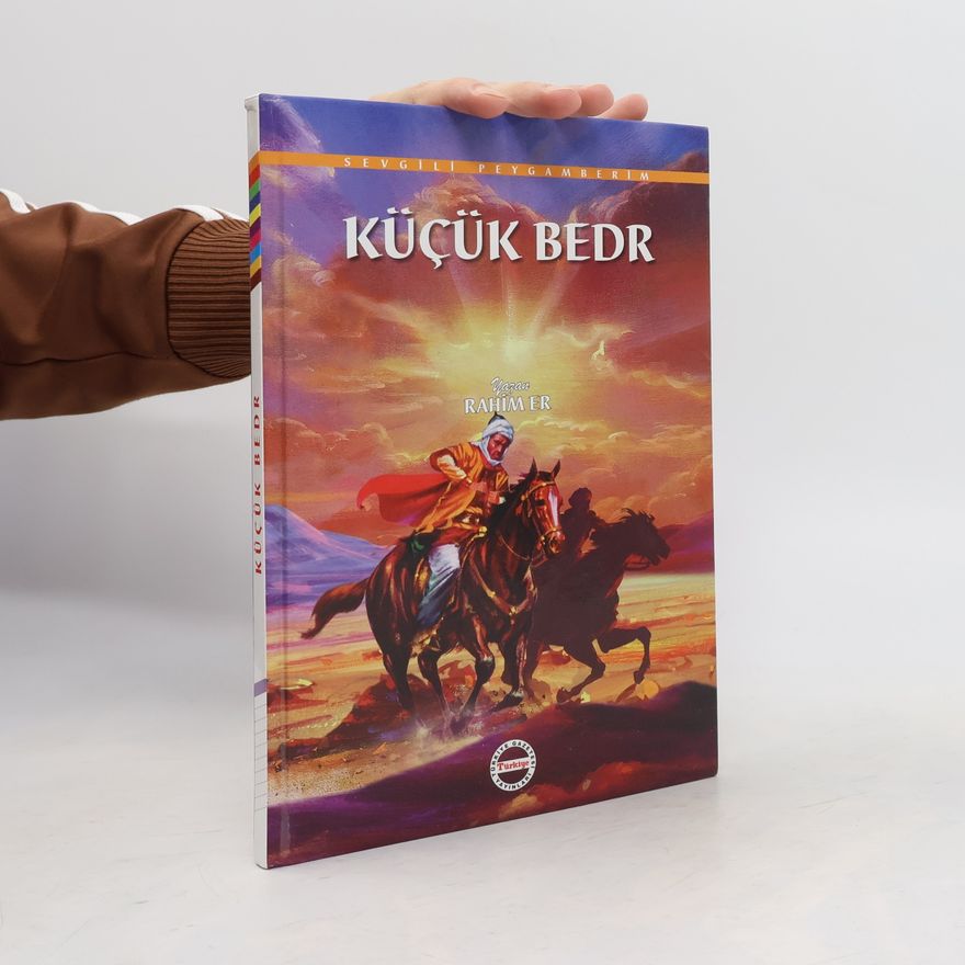 Rahim Er Küçük Bedr Uhud'dan Sonra