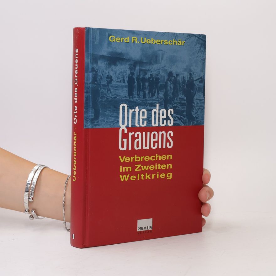 Gerd R. Ueberschär Orte des Grauens