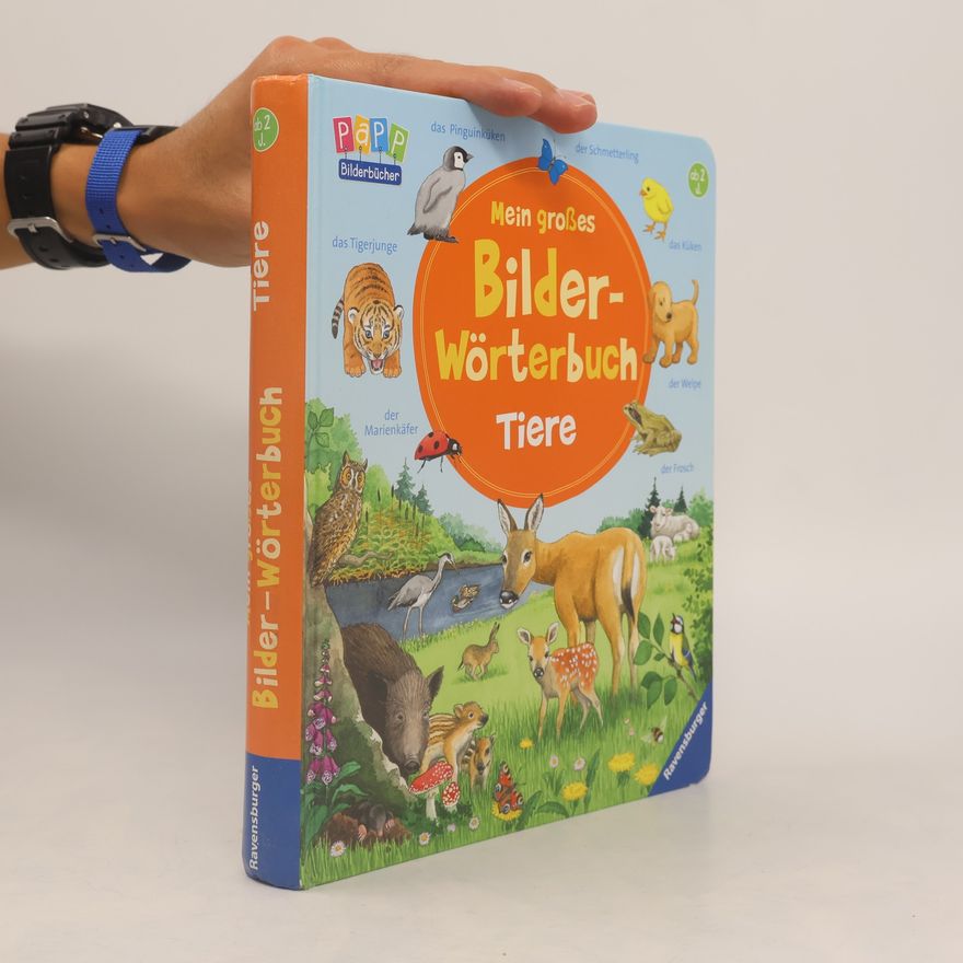 Susanne Gernhäuser Mein großes Bilder-Wörterbuch Tiere