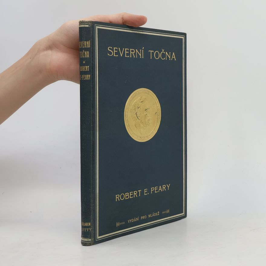 Robert Peary Severní točna