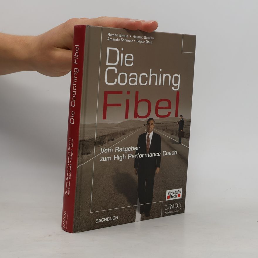 Roman Braun Die Coaching-Fibel